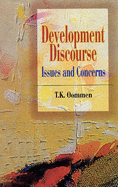 Development Discourse: Issues and Concerns - Oommen, T. K.