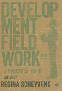 Development Fieldwork: A Practical Guide
