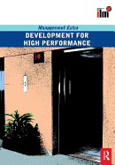 Development for High Performance: Revised Edition