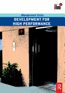 Development for High Performance: Revised Edition
