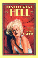 Development Hell - Garris, Mick