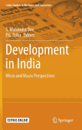 Development in India: Micro and Macro Perspectives