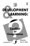 Development Learning: Conflict Or Congruence?