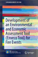 Development of an Environmental and Economic Assessment Tool (Enveco Tool) for Fire Events