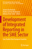 Development of Integrated Reporting in the Sme Sector: Case Studies from European Countries