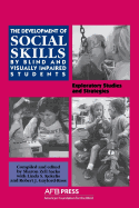 Development of Social Skills by Blind and Visually Impaired Students