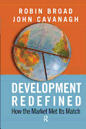 Development Redefined: How the Market Met Its Match
