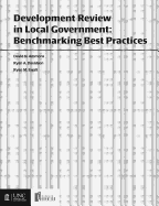 Development Review in Local Government: Benchmarking Best Practices