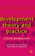 Development Theory and Practice: Critical Perspectives
