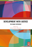 Development with Justice: The Bihar Experience