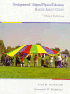 Developmental/Adapted Physical Education: Making Ability Count