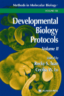 Developmental Biology Protocols: Volume II