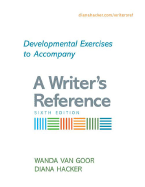 Developmental Exercises to Accompany a Writer's Reference