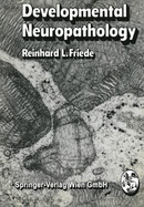 Developmental Neuropathology