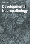Developmental Neuropathology