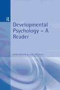 Developmental Psychology: A Reader