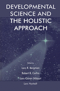 Developmental science and the holistic approach