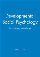 Developmental Social Psychology