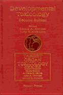 Developmental Toxicology - Caroleakimmel (Editor)