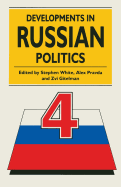 Developments in Russian Politics