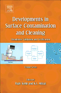 Developments in Surface Contamination and Cleaning, Volume 7: Cleanliness Validation and Verification
