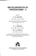 Developments in Sweeteners - Lindley, M G (Editor), and Parker, K J (Editor), and Grenby, T H (Editor)