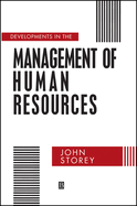 Developments in the Management of Human Resources: An Analytical Review