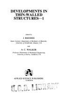 Developments in Thin-Walled Structures - Rhodes, J (Editor), and Walker, A C (Editor)