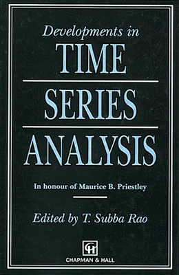 Developments in Time Series Analysis - Rao, T Subba