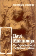 Devi Mahatmya: The Crystalization of the Goddess Tradition