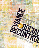 Deviance and Social Control: A Sociological Perspective