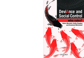 Deviance and Social Control: Who Rules?