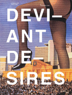 Deviant Desires: Incredibly Strange Sex, Expanded Edition