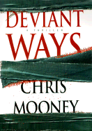 Deviant ways