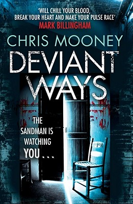 Deviant Ways - Mooney, Chris