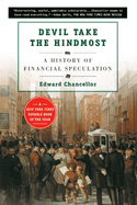 Devil Take the Hindmost: A History of Financial Speculation