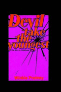 Devil Take the Youngest