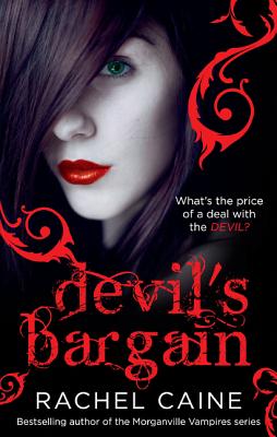 Devil's Bargain - Caine, Rachel