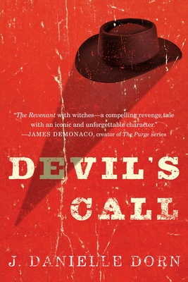 Devil's Call - Dorn, J Danielle
