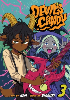 Devil's Candy, Vol. 3 - Bikkuri, and Rem