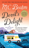 Devil's Delight: An Agatha Raisin Mystery
