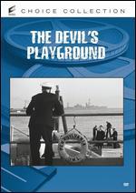 Devil's Playground - Erle C. Kenton