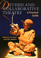 Devised and Collaborative Theatre