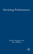 Devising Performance: A Critical History