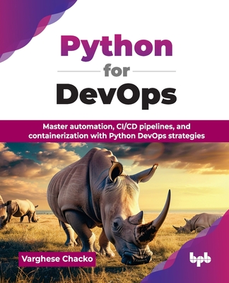 DevOps for Python Learn Effectively Automation Techniques - Chacko, Varghese