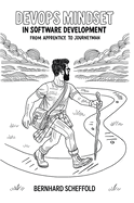 DevOps Mindset in Software Development: From Apprentice to Journeyman