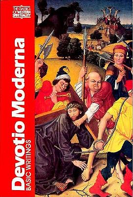 Devotio Moderna: Basic Writings - Engen, John Van (Introduction by)
