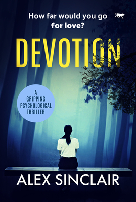 Devotion - Sinclair, Alex