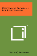 Devotional Programs for Every Month