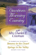 Devotions for Morning and Evening with Mrs. Charles E. Cowman
